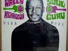 WALLY RICHARDSON Soul Guru PRESTIGE 7569 ORIGINAL Van Gelder LP