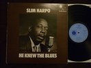 Slim Harpo - He Knew the Blues (Blue Horizon UK 1st Issue 1970 LP) EX