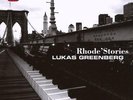 LUKAS GREENBERG = Rhode Stories = PLASTIC CITY = DEEP HOUSE TECH HOUSE GROOVES