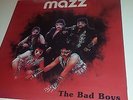 MAZZ - THE BAD BOYS - CARA 067 TEJANO LP SEALED
