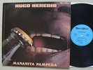 HUGO HEREDIA, Mananita Pampera, ( Latin Jazz, Fusion), Côte D'Azur LP 1976