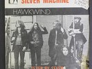 HAWKWIND: Silver Machine / Seven By Seven 45 (Israel, PS w/ tag) rare Rock & Po