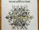 LP 11.59 - THIS IS OUR SACRIFICE OF PRAISE (DOVETAIL 1974) EX-/EX+