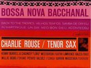 Charlie Rouse, Bossa Nova Bacchanal LP Test Pressing (Classic Records Archive)