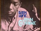 JOHN COLTRANE Lush Life LP, 1961 Orig. Mono Prestige PRLP-7188 RVG