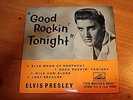ELVIS PRESLEY - GOOD ROCKIN TONIGHT - EP - UK ISSUE - GOOD