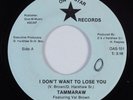 Modern Soul 45 TAMMARAW I Don't Want To Lose You ON A STAR HEAR