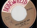 U-ROY - YOU'LL NEVER GET AWAY / TOMMY McCOOK - ROCK AWAY - DUKE REID