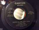 Chosen Few TAKING ALL THE LOVE I CAN/Birth of a Playboy CANYON Northern Soul