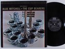 BLUE MITCHELL The Cup Bearers RIVERSIDE LP VG++