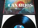 CANARIOS - FREE YOURSELF  LP N. MINT ORIGINAL METRONOME MLP 15.405 GERMANY