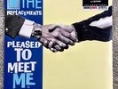 THE REPLACEMENTS Pleased To Meet Me SEALED NEW 180 Gram Vinyl LP Reissue tim