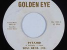 Northern Soul 45 SOUL BROS INC Pyramid GOLDEN EYE HEAR