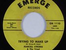 R&B/Deep Soul 45 MARCELL STRONG & TRIAD Trying To Make Up EMERGE VG+ HEAR