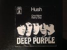 Deep Purple Hard Rock Single Vinyl 7 Hush/ one more rainy day Odeon Glam Pop top