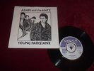 ADAM AND THE ANTS - YOUNG PARISIANS - RARE 1978 UK 7