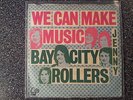 Bay City Rollers - We can make music 7'' Single
