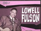 LOWELL FULSON 