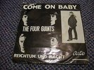 Vinyl - Single - The four Giants - Come on Baby - Reichtum und Macht - mit Cover