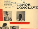 TENOR CONCLAVE-TOPRARE ORG.LP- H.MOBLEY-J.COLTRANE-AL COHN...ORG.PRESTIGE