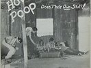 HOT POOP Does Their Own Stuff 1971 US PRIVATE West Coast PSYCH LP Minty + INSERT