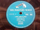 ELVIS PRESLEY 78 RPM LAWDY, MISS CLAWDY / TRYIN' TO GET TO YOU HMV POP 408