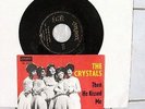 THE CRYSTALS - THEN HE KISSED ME / BROTHER JULIUS LONDON DL 20719 D'63 SPECTOR