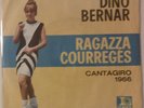 45 DINO BERNAR & FREDDIES RAGAZZA COURREGES RARE MOD BEAT ITALY 1966 DANCEFLOOR