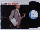 LEE MORGAN Delightfulee BLUE NOTE LP NM mono liberty promo