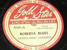 LITTLE SON JACKSON - roberta blues/ freedom train  U.S. PRESSING 78 RPM RECORD