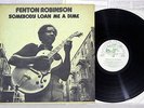 FENTON ROBINSON SOMEBODY LOAN ME A DIME ALLIGATOR PA-3092 Japanese Pressing LP