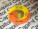 Lou Rawls -When Love Goes Wrong- Mod R&B 45 on Capitol - Hear