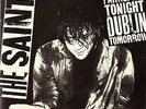 THE SAINTS - PARALYTIC TONIGHT DUBLIN TOMORROW 4 Track 7
