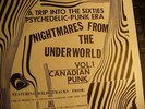 Nightmares From The Underworld- Canadian 60s Punk And Garage Bands Vol. 1-2