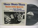SUNAO WADA Blues-Blues-Blues LP JAPAN THREE BLIND MICE TBM-5001 ISAO SUZUKI