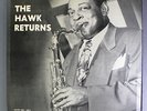COLEMAN HAWKINS: The Hawk Returns LP (flat oxblood label, neat clear taped seam