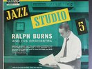 RALPH BURNS: Jazz Studio 5 LP (Mono, some cover wear) Jazz