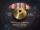 Millie Foster -What A Thrill- R&B 45 on President - Hear
