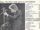 Bob Dylan - WE DIDN'T REALLY GET IT ON UNTIL OAKLAND - ultra-rare 