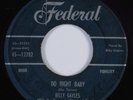 Blues Jump 45 BILLY GAYLES & IKE TURNER'S KINGS OF RHYTHM Do Right Baby HEAR