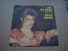 DAVID BOWIE - LIFE ON MARS / THE MAN WHO SOLD THE WORLD - 7