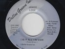 Modern Soul 45 - Janice Lowe - (Is It All) In Vain - Dallas Groove Inc. VG+ mp3
