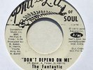 FANTASTIC JOHNNY C Don't Depend on Me northern soul 45 on Phil L.A. Soul *HEAR*