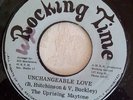 The Uprising Maytone -  Unchangeable Love / B.Hutchinson All Star - King St. Spe