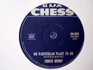 CHUCK BERRY-NO PARTICULAR PLACE TO GO/YOU TWO-45 RPM