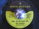 THE OLYMPICS Baby Do The Philly Dog northern Canada Sparton EX 45 HEAR