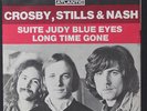 CROSBY, STILLS & NASH: Suite Judy Blue Eyes / Long Time Gone 45 (France, PS) Ro
