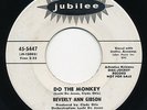 BEVERLY ANN GIBSON Do The Monkey / Three Dollar.. JUBILEE Rare Soul R&B 45 WLP