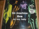 DAVID BOWIE TIN MACHINE LIVE OY VEY BABY RARE LP LONDON 828328-1 DUTCH PRESSING