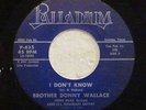 Gospel 45 Brother Donny Wallace - I Don't Know on Palladium